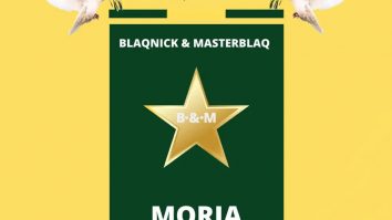 Blaqnick & MasterBlaq Moria MP3