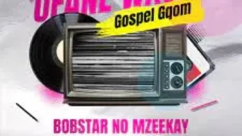 Bobstar No Mzeekay – Ufane Wavala